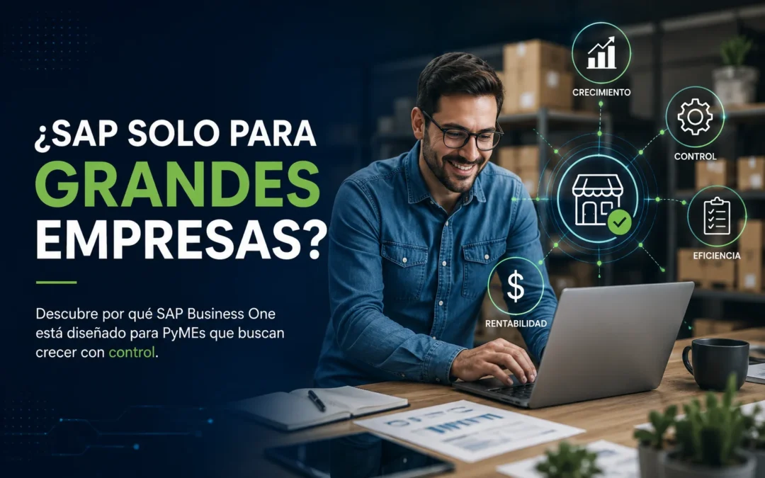 Mito: SAP es solo para grandes empresas